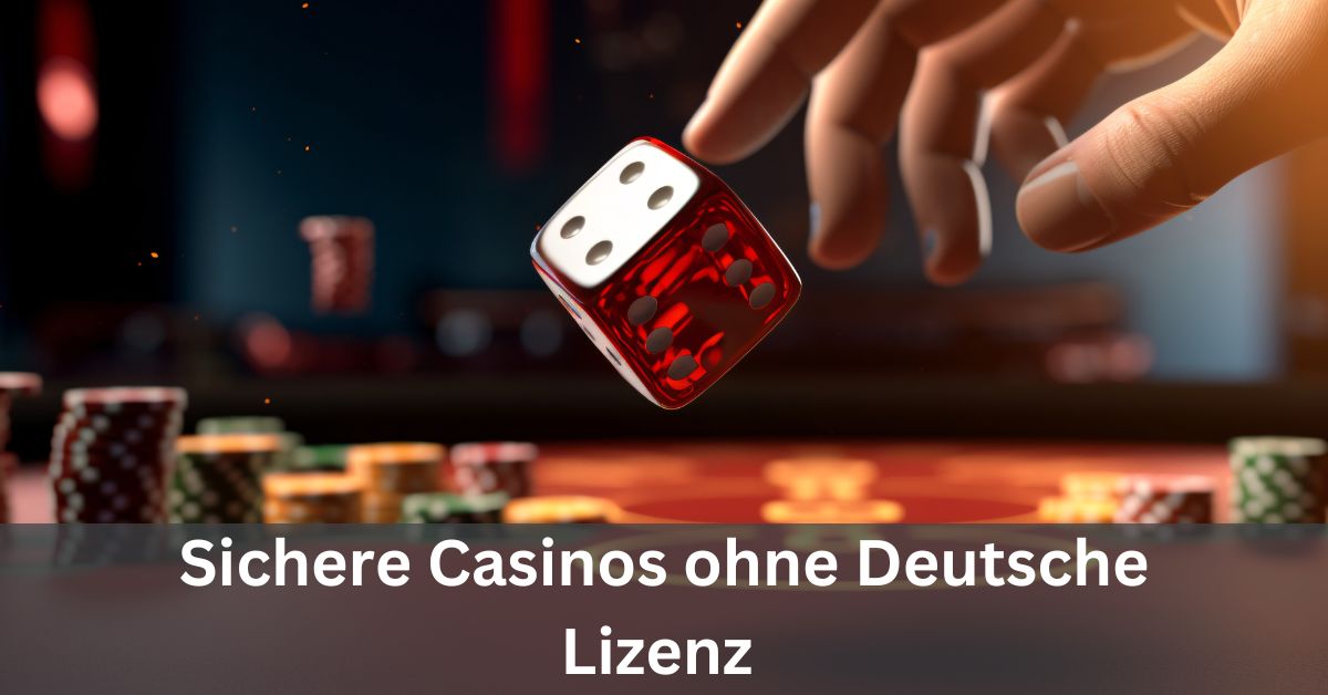 Die besten casinos ohne deutsche lizenz im Jahr 2023 231